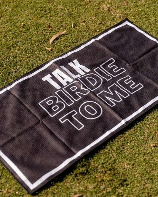 Talk Birdie to Me - Golf Towel